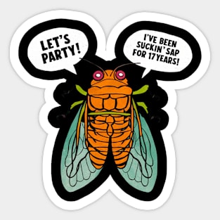 Party Cicada 2024 Entomology Cicada Brood Cicada Fest Sticker